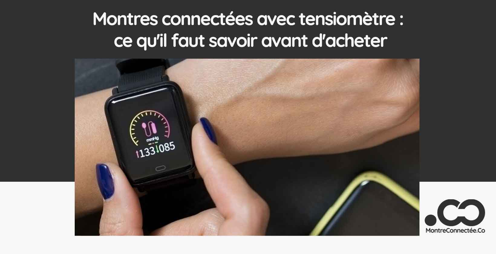 Montres connectées avec tensiomètre