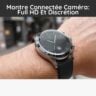 Montre Connectée Caméra